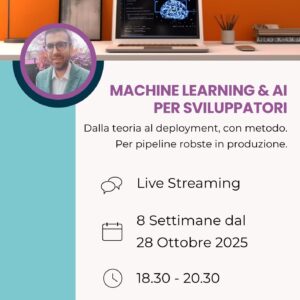 Machine Learning & AI per sviluppatori