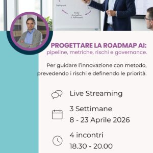 Progettare la roadmap AI: pipeline, metriche, rischi e governance.